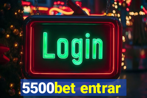 5500bet entrar